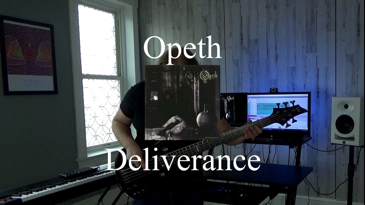 Opeth - Deliverance (Bass Cover)