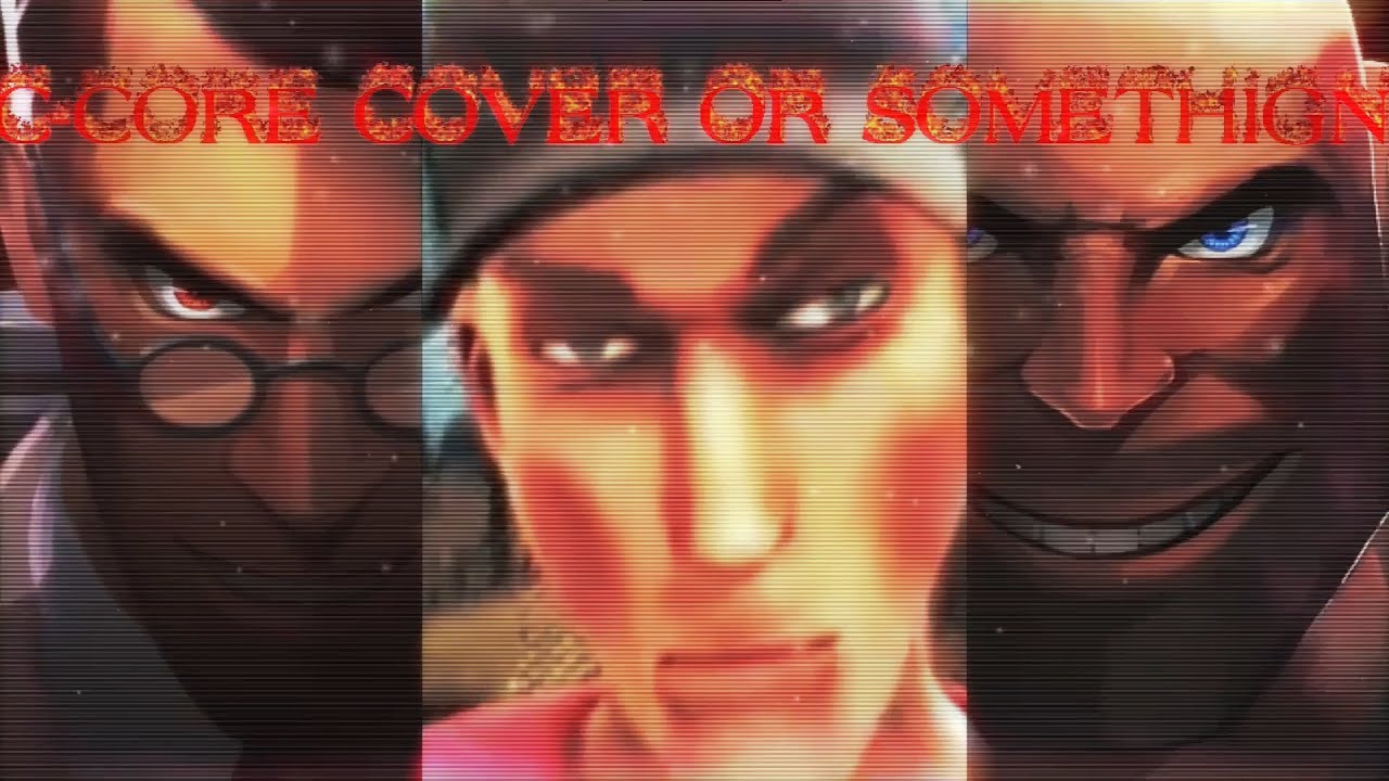THEORY C-CORE ~ TF2 COVER