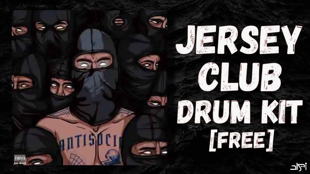 [FREE] JERSEY CLUB DRUM KIT - 