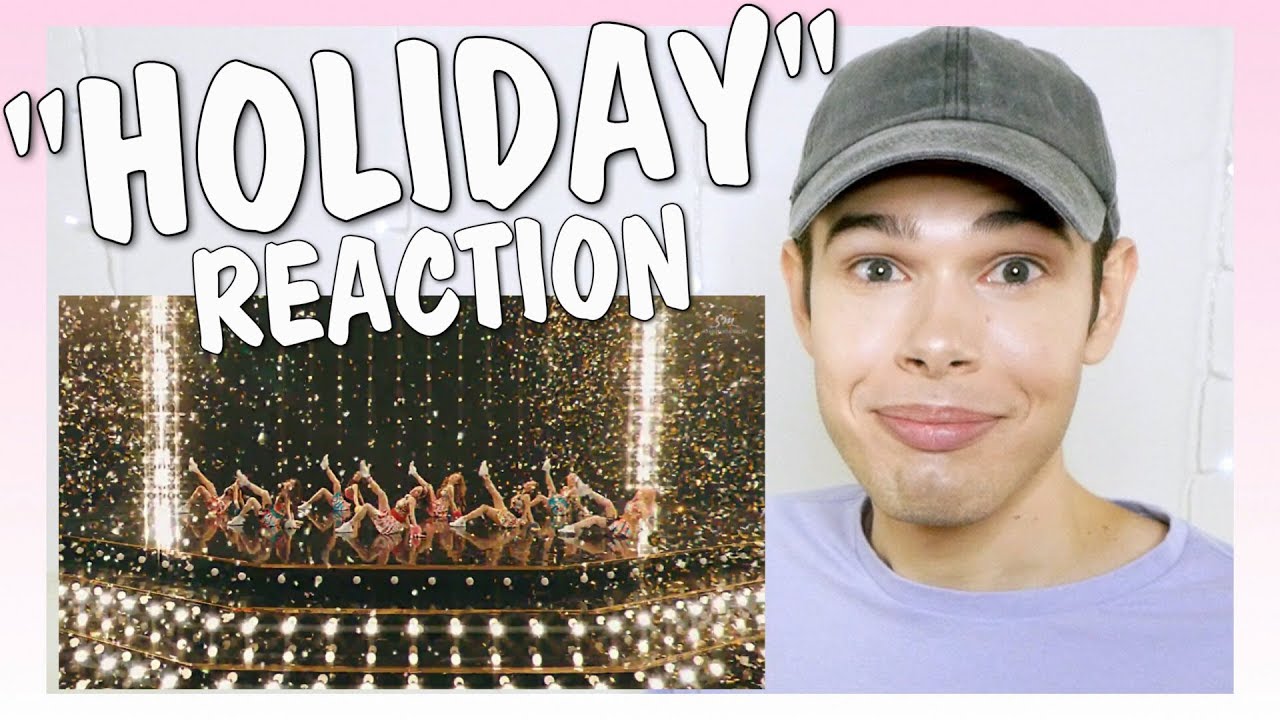 MV Reaction I Girls' Generation 소녀시대_Holiday