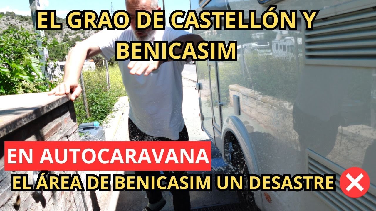 ✅ VISITAMOS EL GRAO DE CASTELLÓN Y BENICASIM: EL AREA  DE SERVICIOS UN DESASTRE 😨🚍