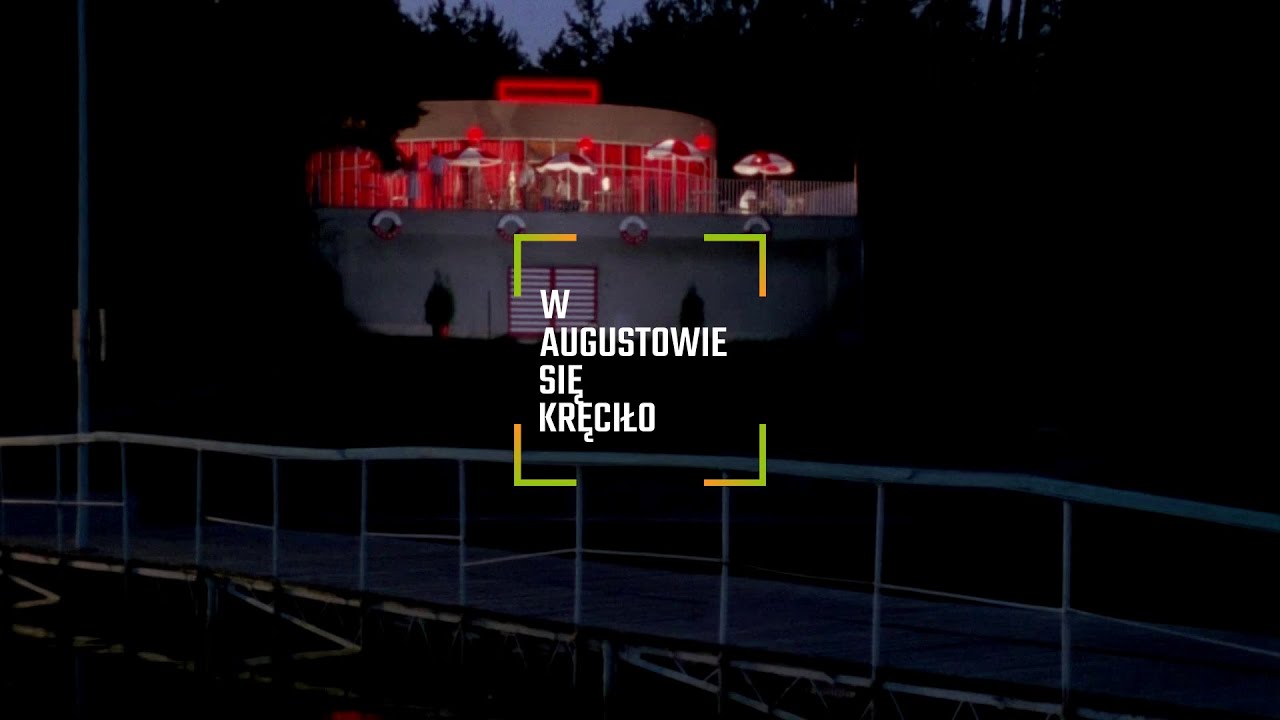 W Augustowie się kręciło - film dokumentalny