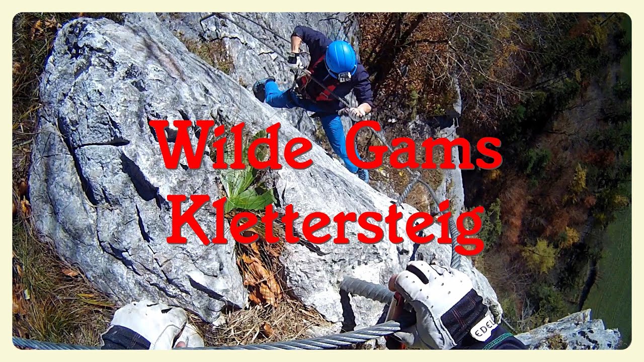 Wilde Gams Klettersteig