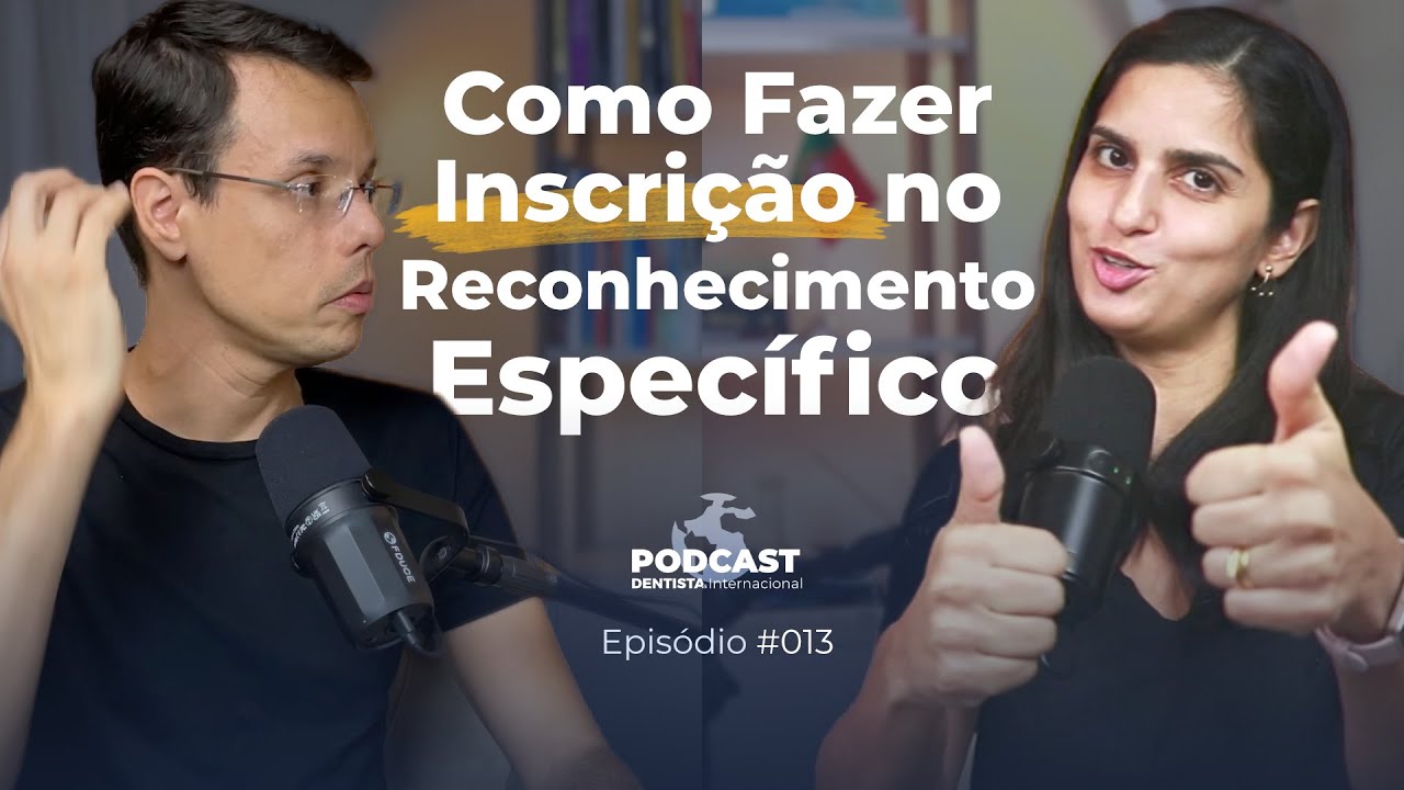 E013. Como Preencher Corretamente o Formulário de Inscrição no Reconhecimento Específico ✍🏻
