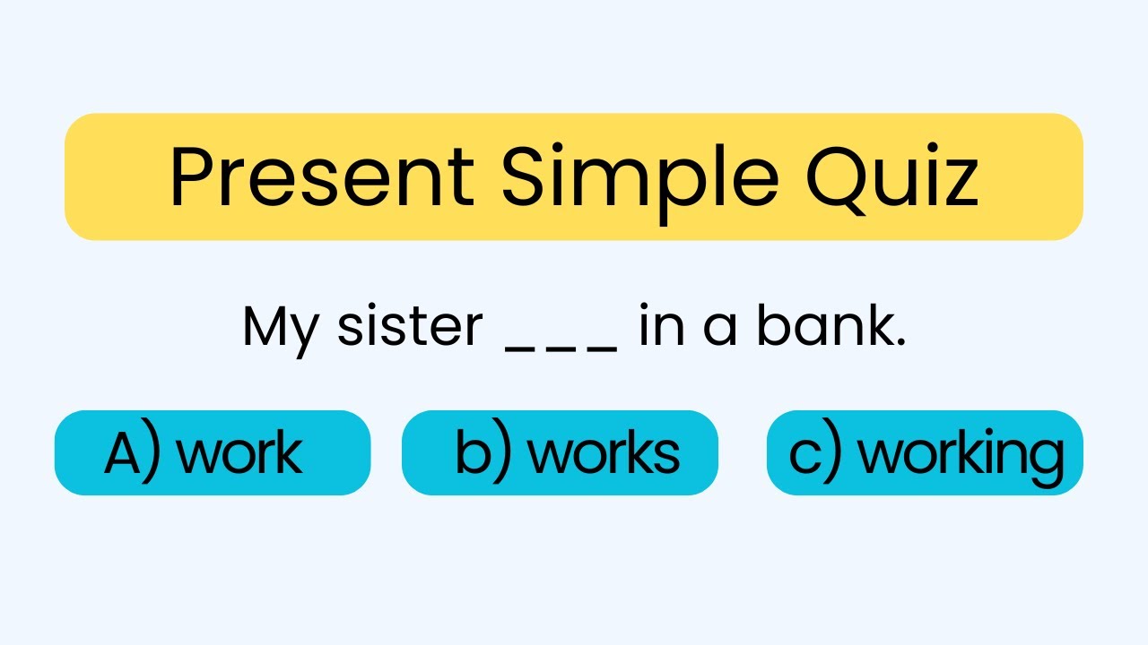 Present Simple Quiz A1 - English Grammar Practice for Beginners