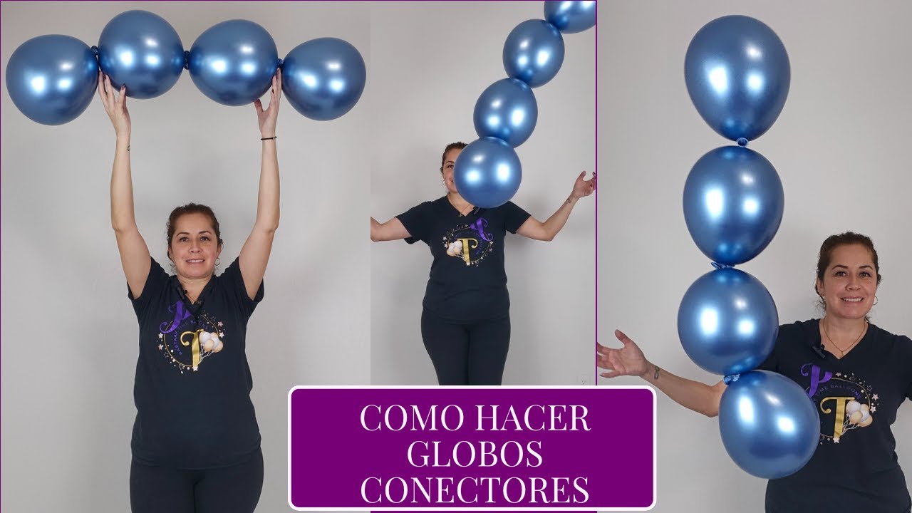COMO HACER GLOBOS CONECTORES.😌PASO A PASO👍🏻