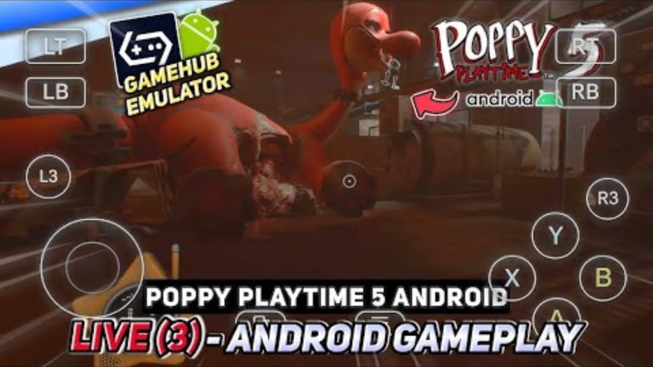 Main Game Poppy Playtime 5 Android GameHub Emulator - LIVE (3) Android Gameplay