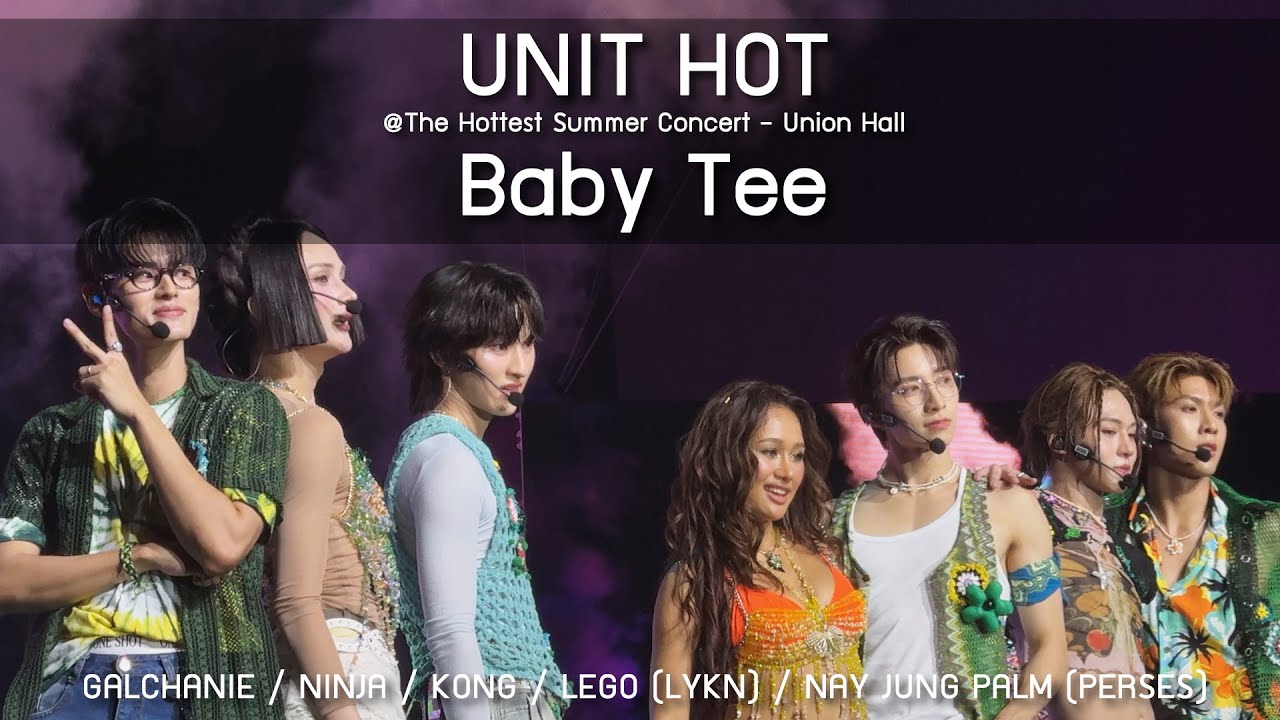 UNIT HOT - Baby Tee @The  Hottest Summer Concert - 22 Apr 25 [4K]