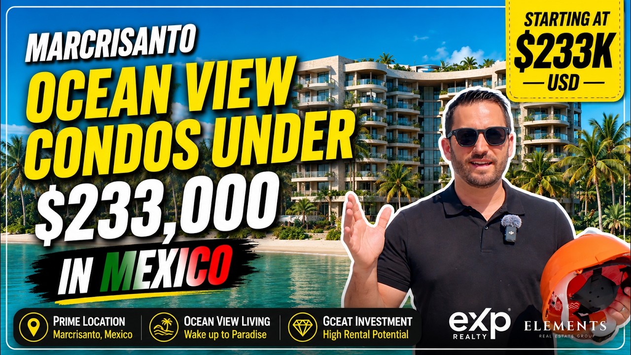 Ocean View Pre-Construction Condos under $233,000 USD in Mexico | Marcristanto 🇲🇽