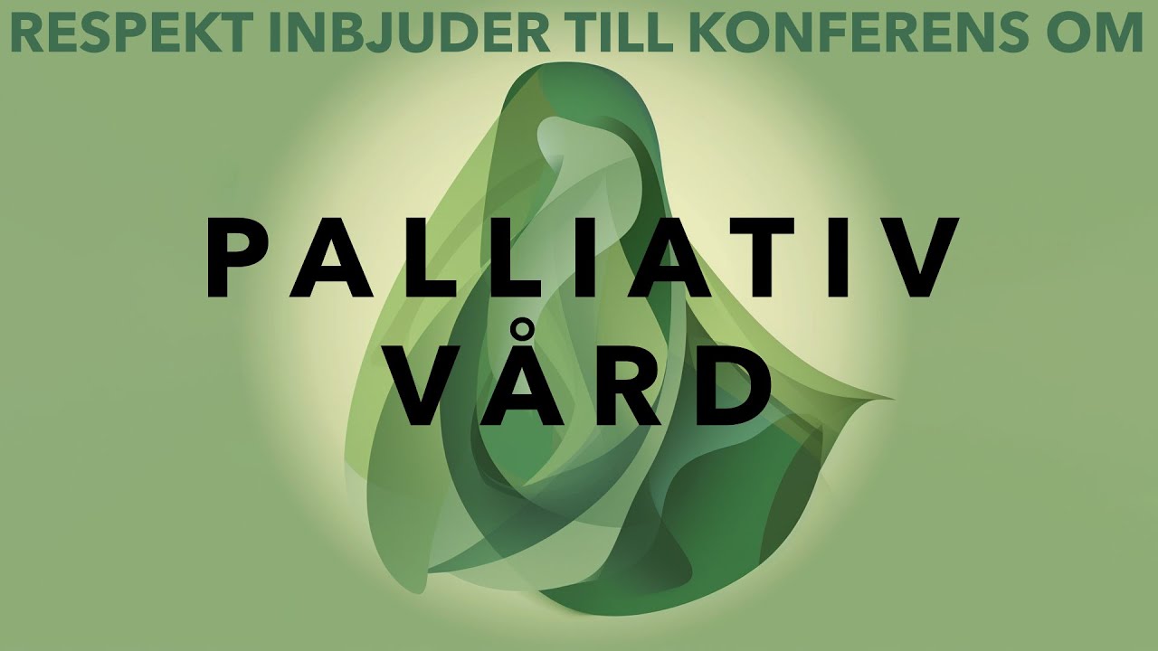 Palliativ vård - Del 1 av 4