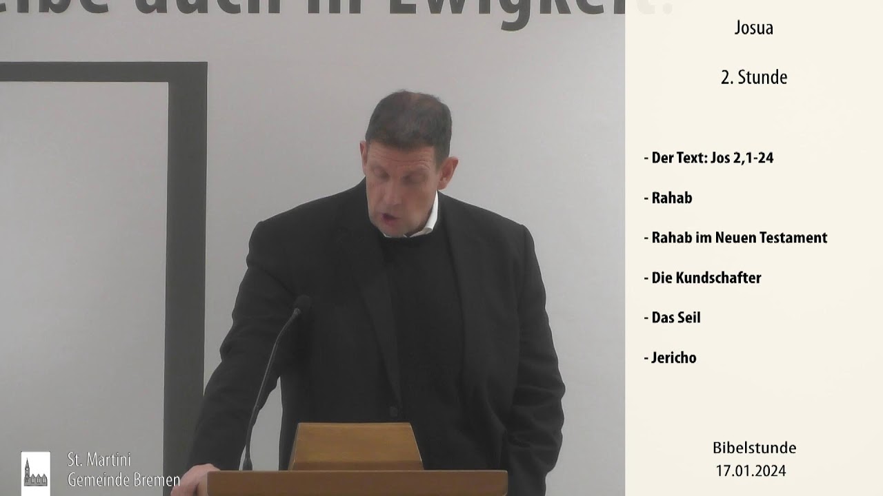 Bibelstunde am 17.01.2024 Das Buch Josua 2. Stunde