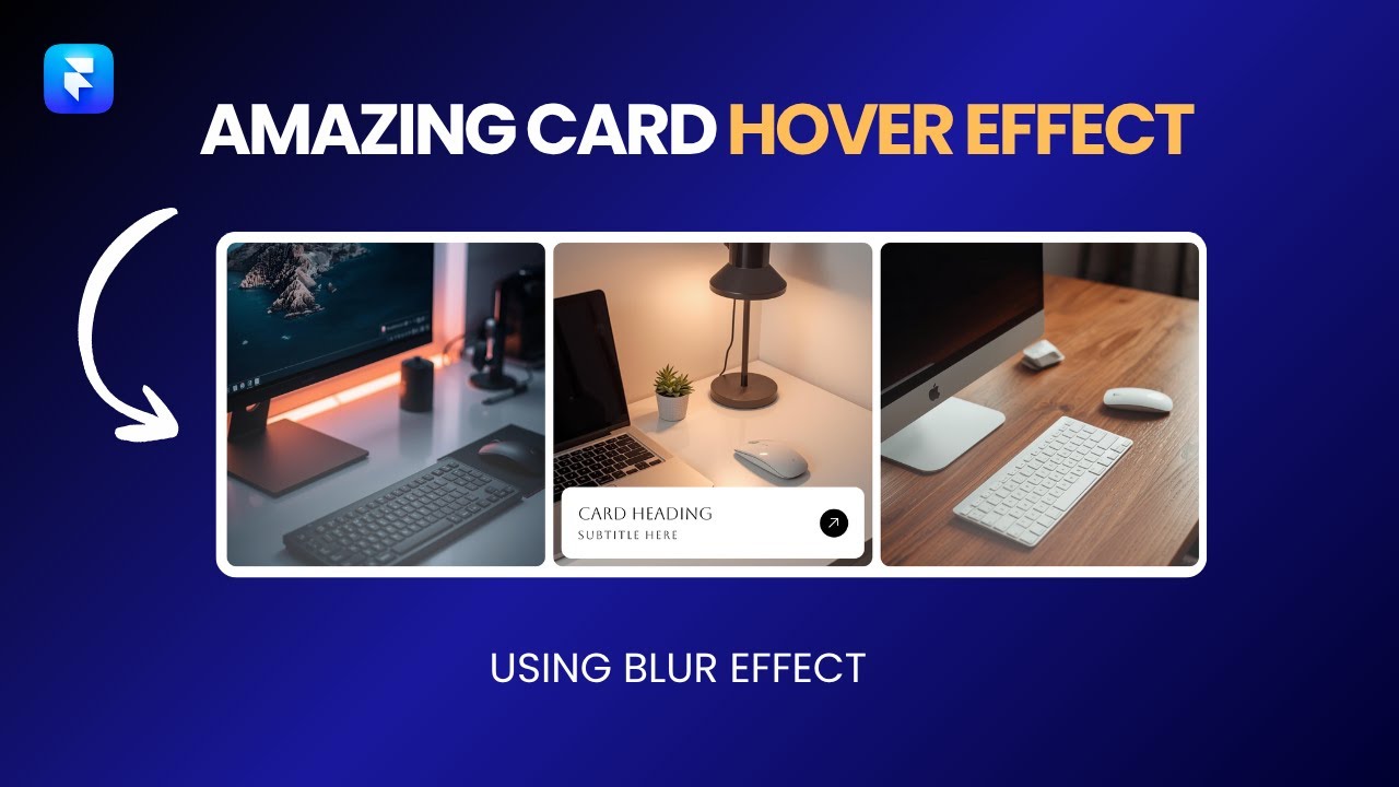 Framer Tutorial: Amazing Card Hover Effect With Blur!