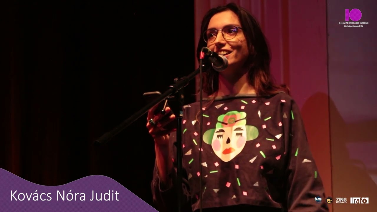 Kovács Nóra Judit - 10. Slam Poetry Országos Bajnokság - Döntő - 2022.10.30. @ Trafó