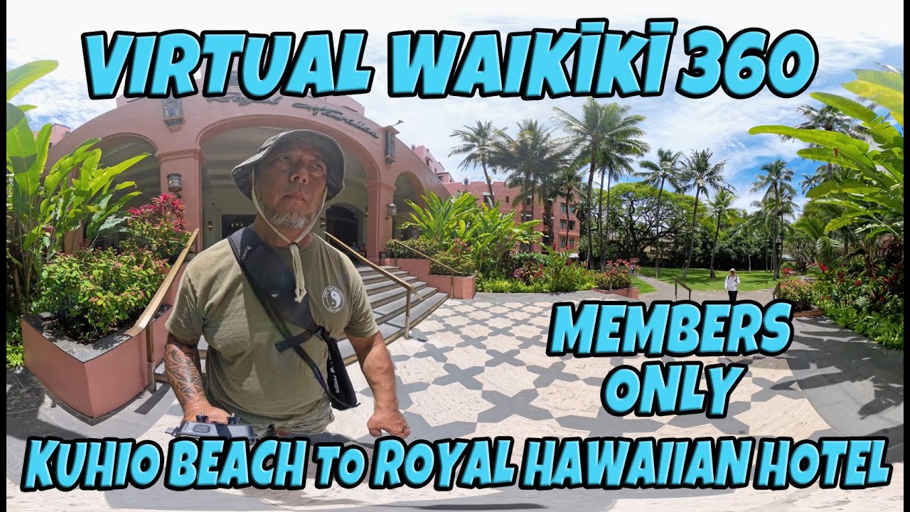 Virtual Waikiki Walk 360 | Kuhio Beach | Waikiki Beach | Sheraton Waikiki | Royal Hawaiian Hotel & C
