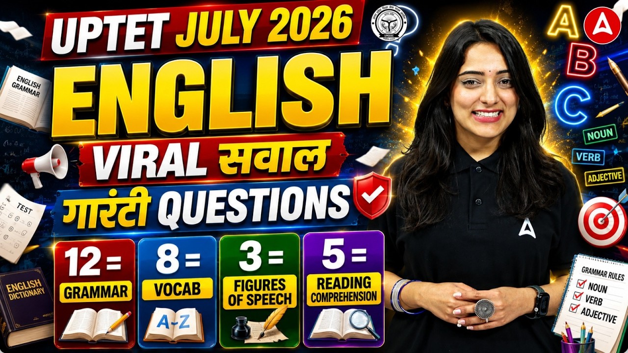 UPTET English Grammar, Vocab & Figures of Speech | UPTET July 2026 Preparation