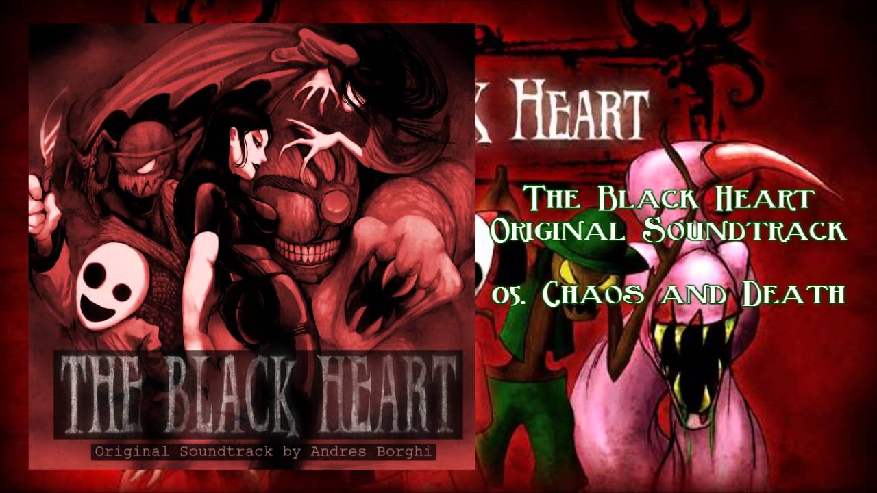 The Black Heart OST - 05. Chaos and death