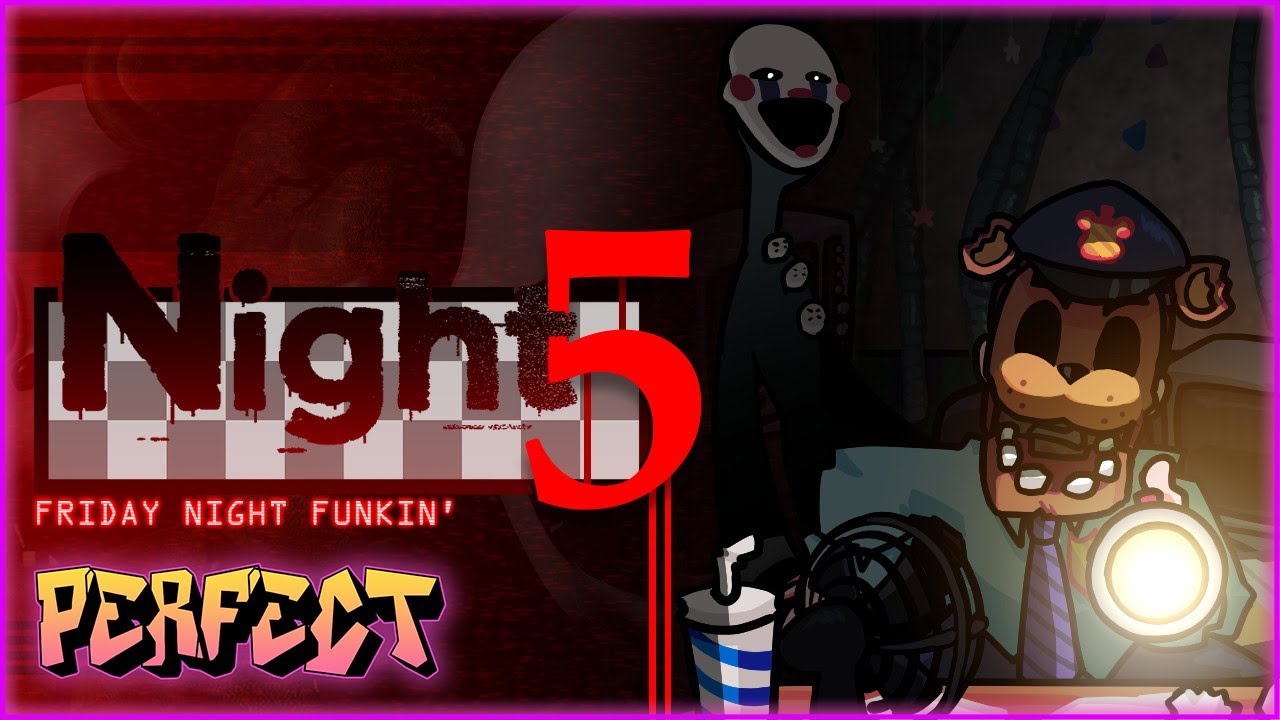 Night5 (Insanely Creative & Unique FNAF2 Mod!) - FNF Mod - Perfect Combo Showcase [HARD]
