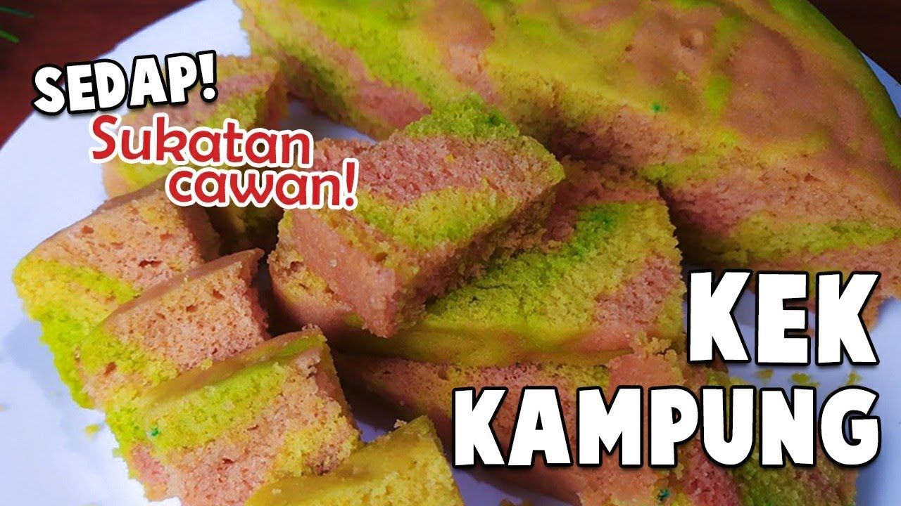 Kek Kampung Lembut | Sukatan Cawan | Wajib Cuba