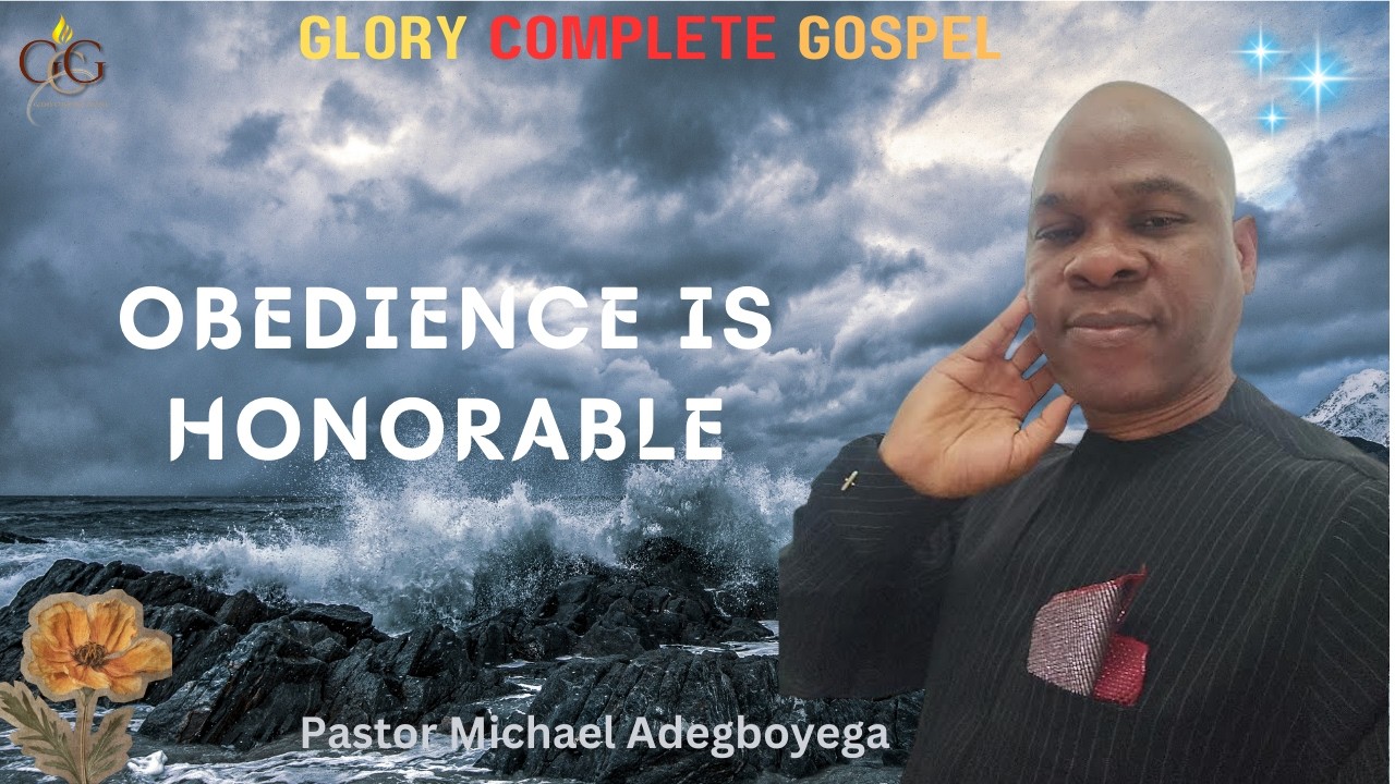OBEDIENCE IS HONORABLE
