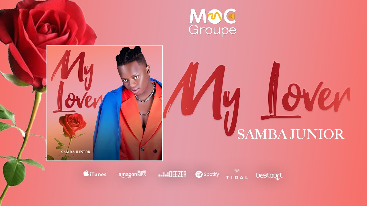 Samba Junior My Lover ( Audio Officiel 2025 