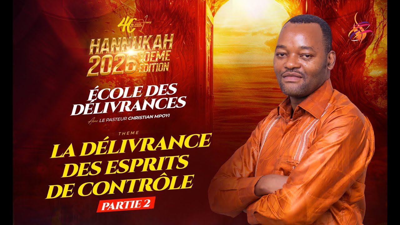 JOUR 20 : ÉCOLE DE DÉLIVRANCE AVEC LE PASTEUR CHRISTIAN MPOYI