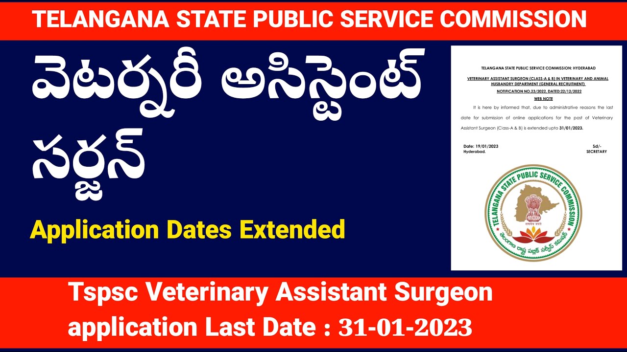 👌 Tspsc Latest web Note l Veterinary Assistant Surgeon application Extended l Last Date 31-01-2023