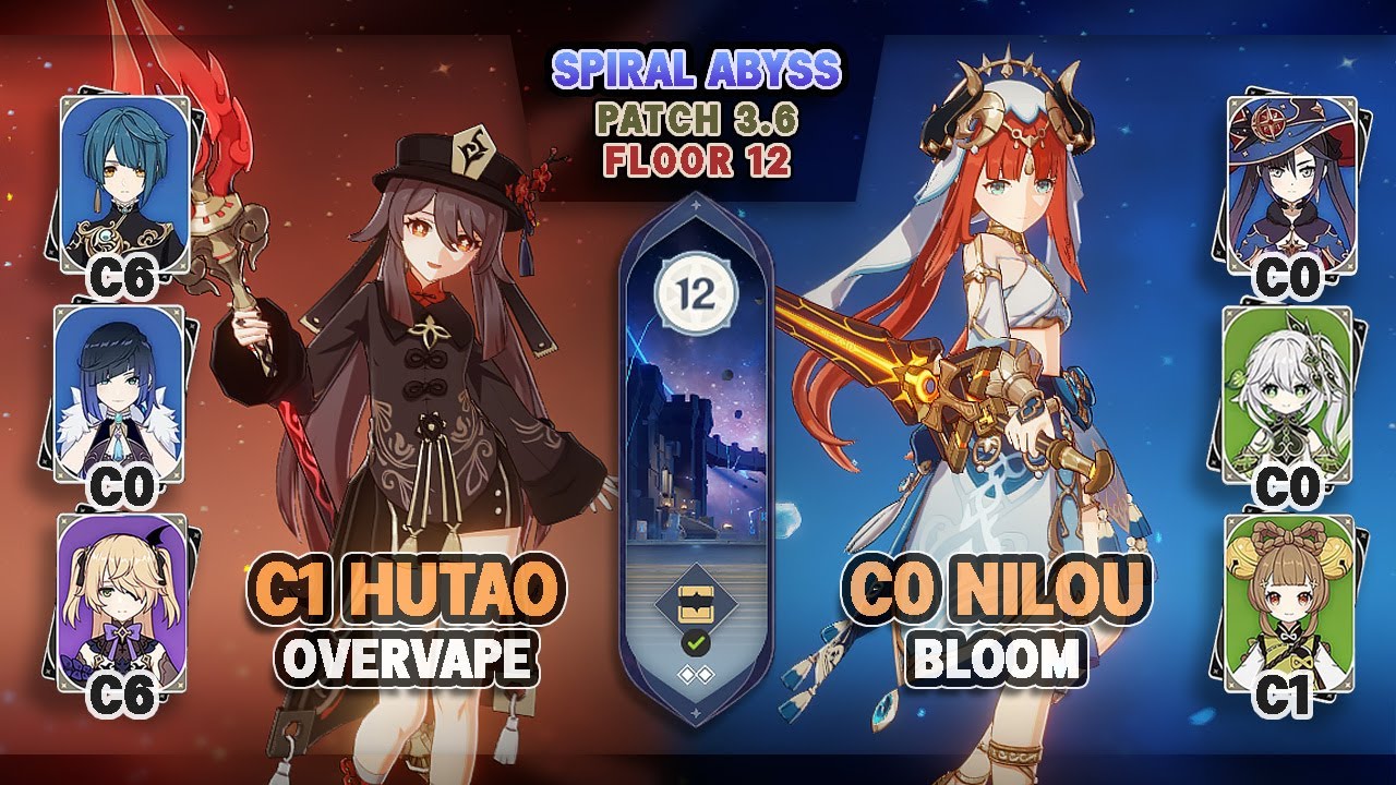 C1 Hutao Overvape & C0 Nilou Bloom | Spiral Abyss 3.6 Floor 12 - Genshin Impact