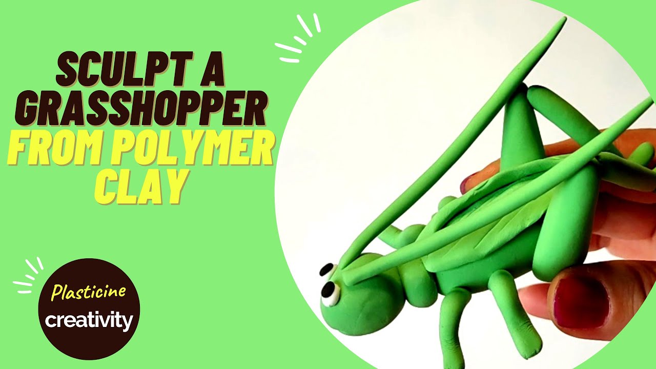 Making a grasshopper with polymer Clay