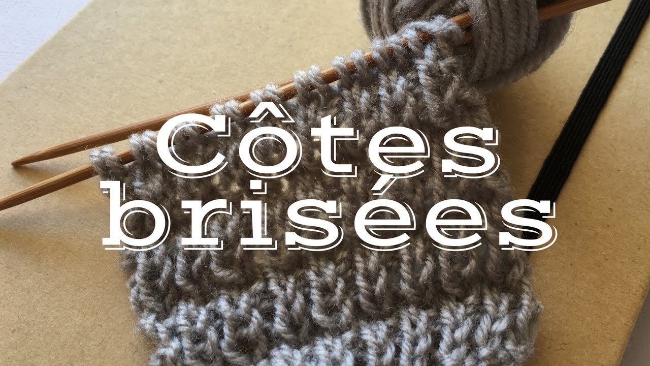 Tricoter des côtes brisées