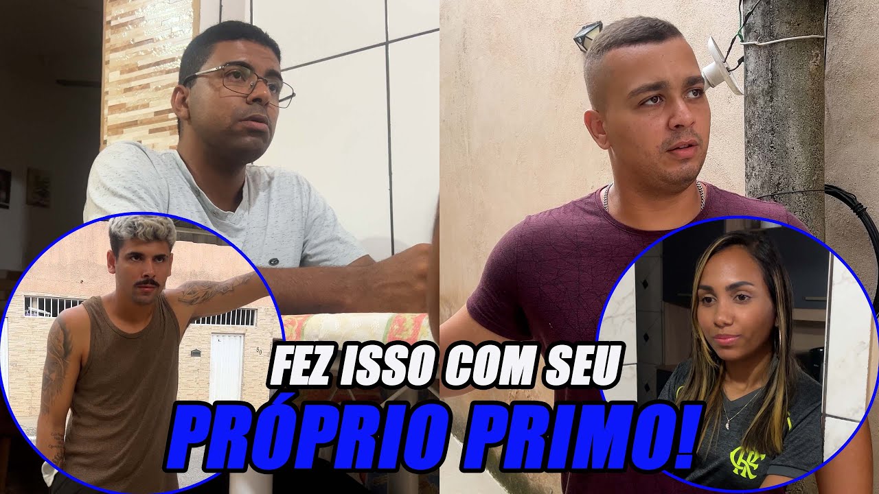 Fez Isso Com Seu Próprio Primo!