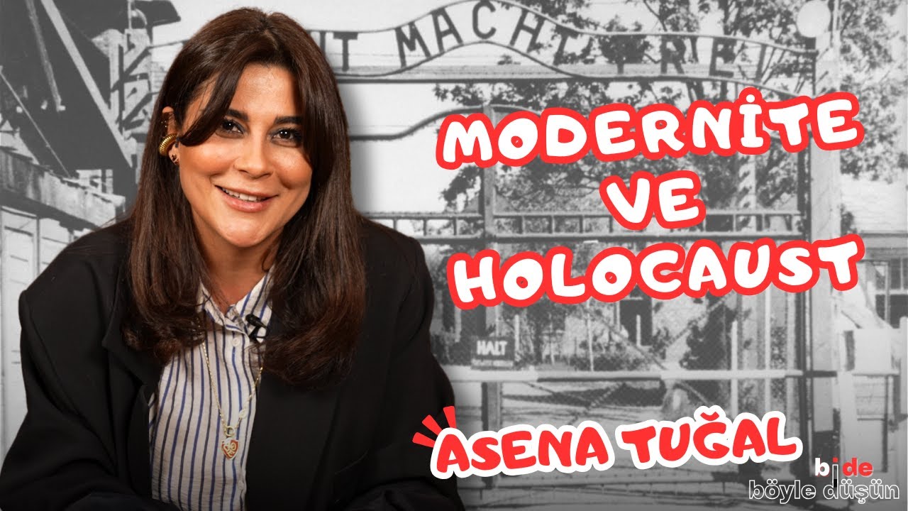 MODERNİTE VE HOLOCAUST | Bi de B&ouml;yle D&uuml;ş&uuml;n | Asena Tuğal Zygmunt Baumann sosyoloji soykırım nazi