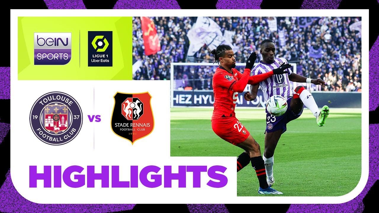Toulouse v Rennes | Ligue 1 23/24 | Match Highlights