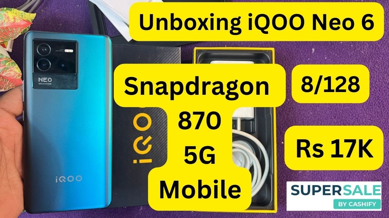 iQOO Neo 6 (128GB)  ₹17000 | Cashify Supersale Retail App | Grade A Refurbished Mobile !