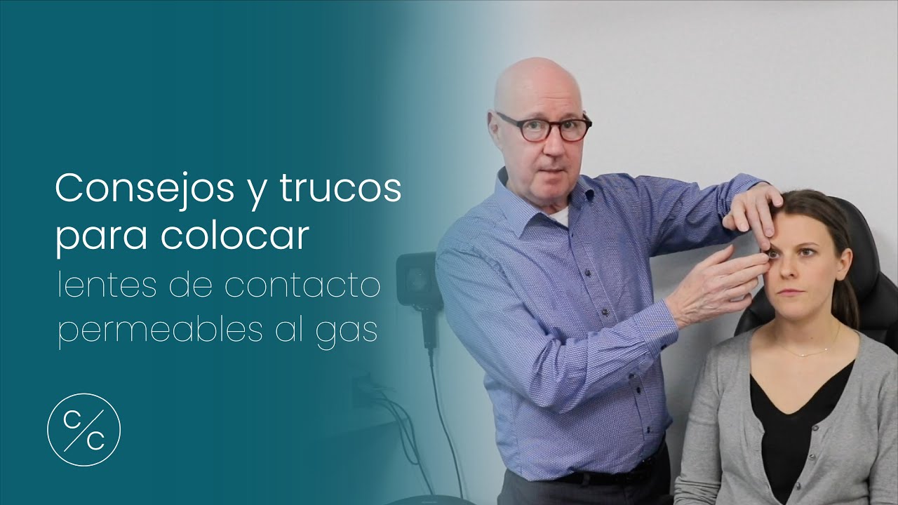 Consejos y trucos para colocar lentes de contacto de gas permeables