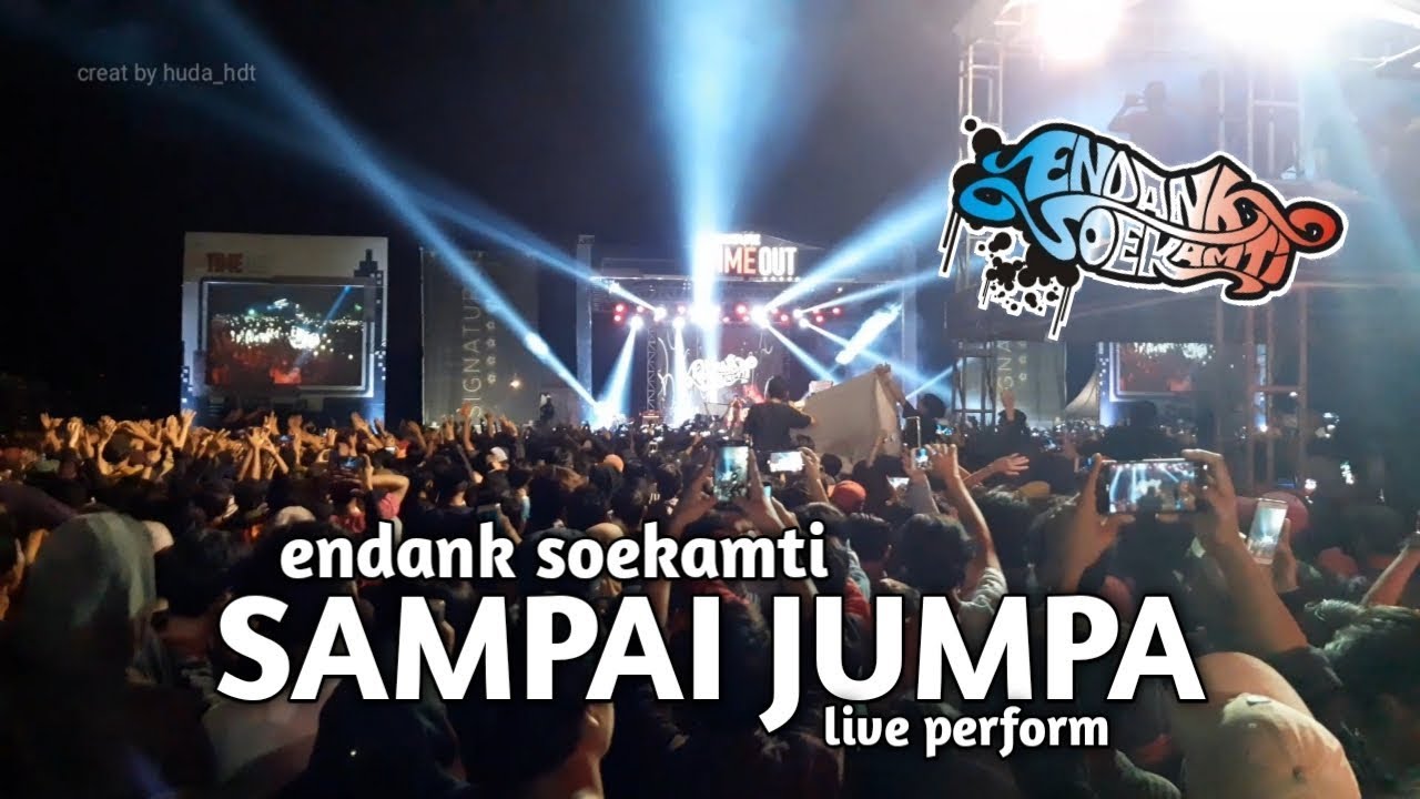 Endank Soekamti - Sampai Jumpa . Semua penonton nyanyi | live tigaraksa tangerang || Signature
