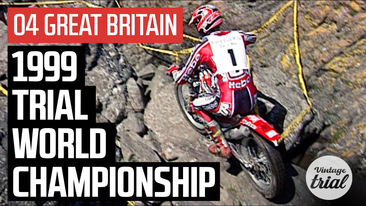 04 GREAT BRITAIN 🇬🇧 | 1999 TRIAL WORLD CHAMPIONSHIP