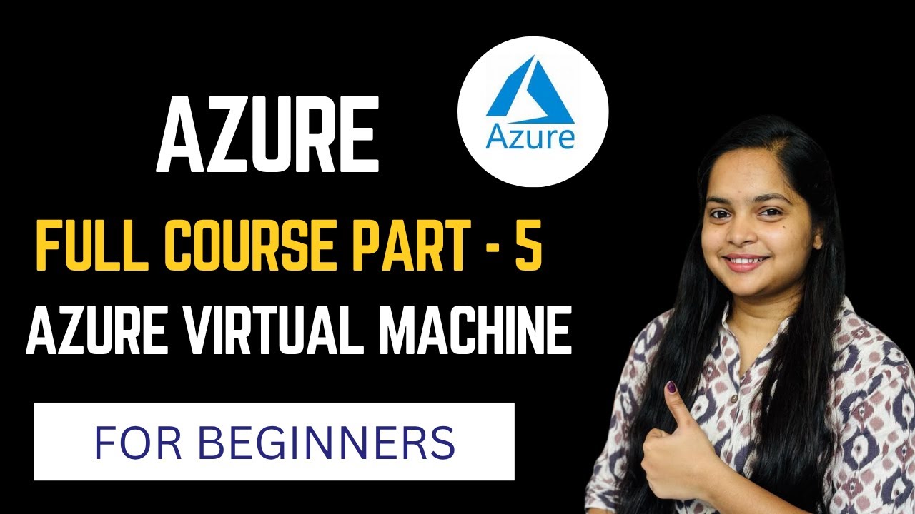 Azure Full Course Part 5 | Azure Virtual Machine | Azure