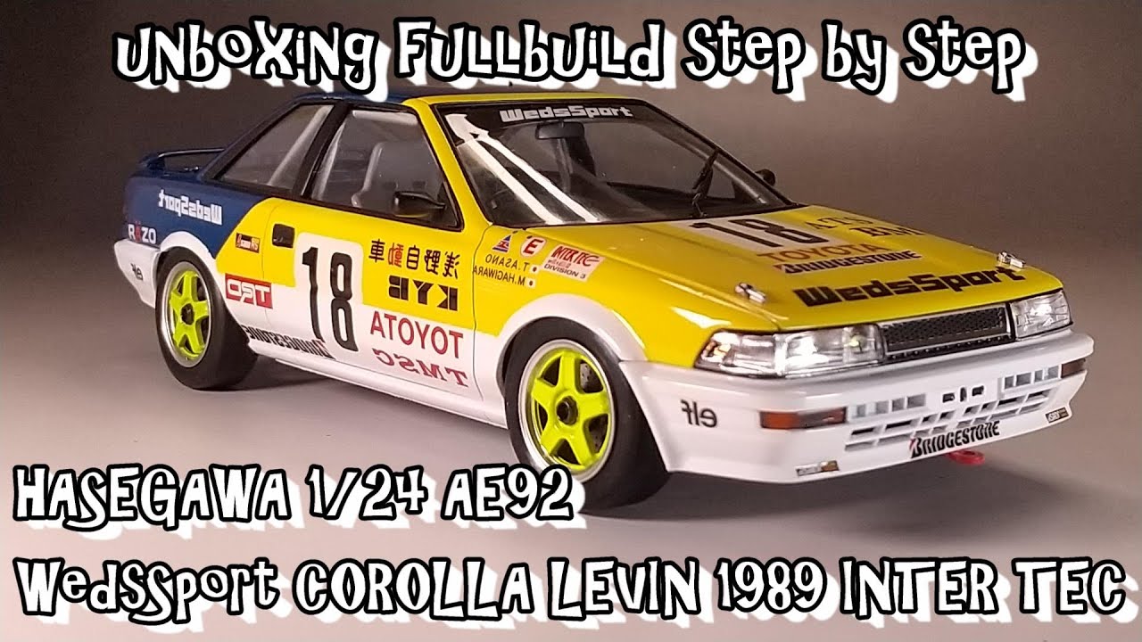 unboxing fullbuild HASEGAWA 1/24 AE92 WedsSport COROLLA LEVIN 1989 INTER TEC Scale Car Plastic Model
