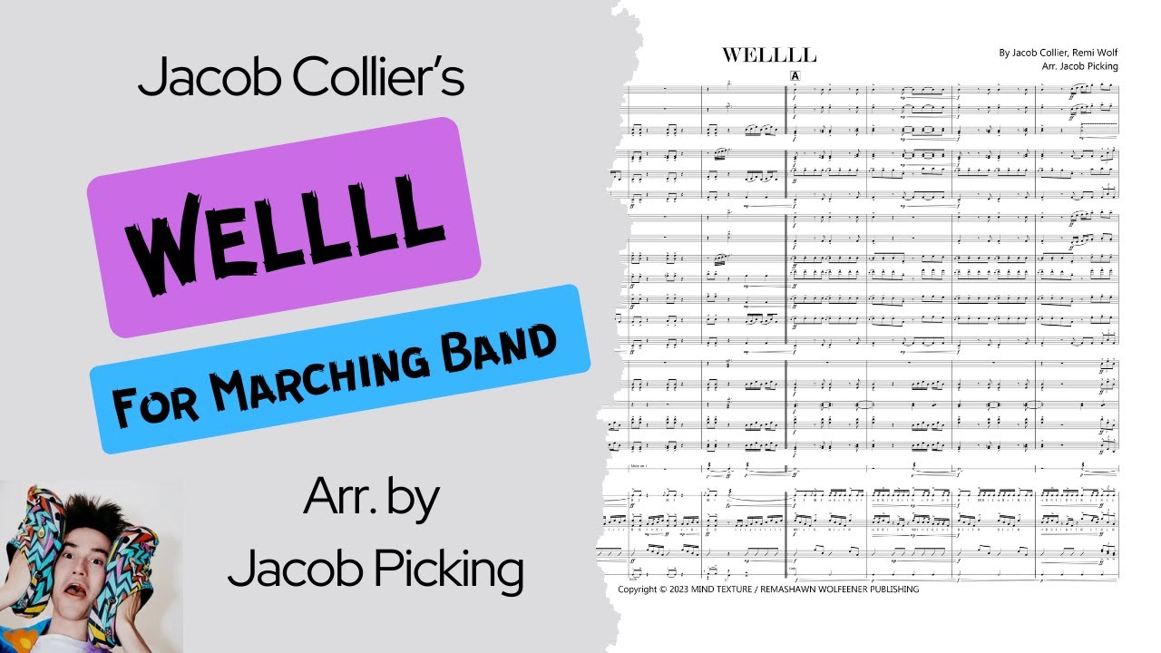 WELLLL - Marching Band - Arr. Picking