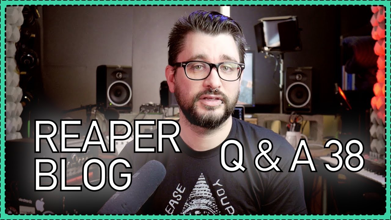 Bigger speakers or sub? Did I switch from Pro Tools? - REAPER Blog Q&A # 38