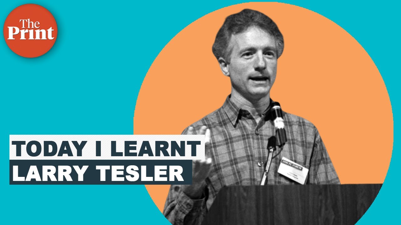 Here's how Larry Tesler changed your life