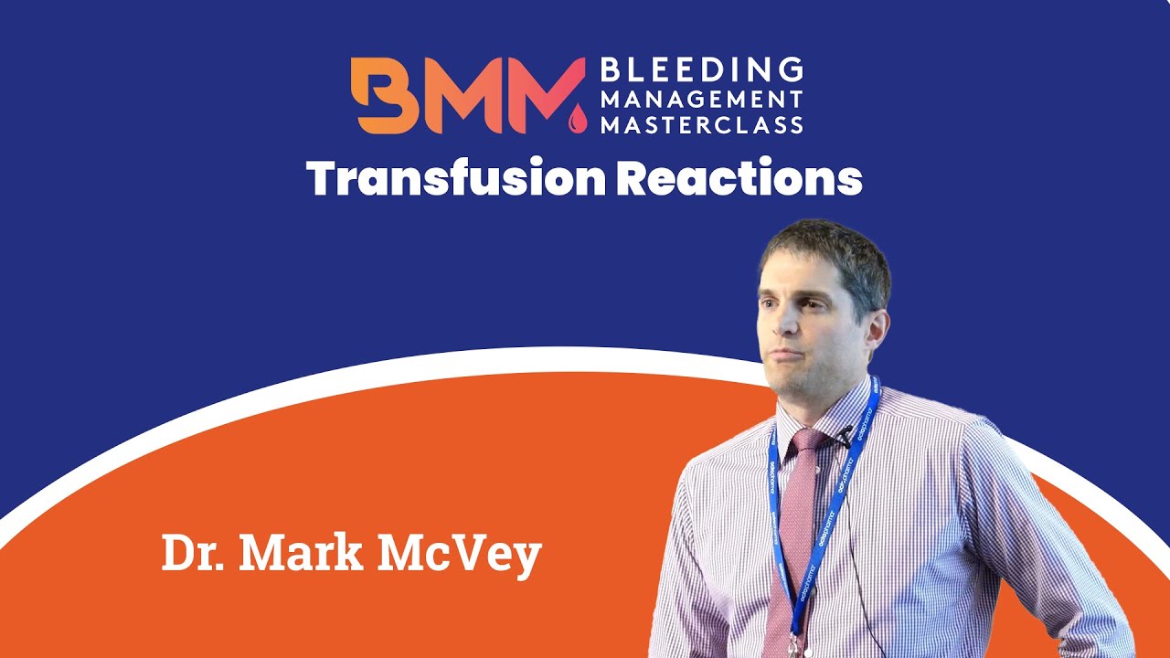 #Transfusion Reactions Explained: Risks, Injuries & Solutions with Dr. Mark McVey