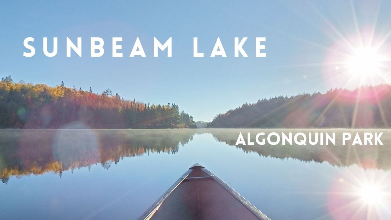 Sunbeam Lake Solo Canoe Trip in Algonquin Park