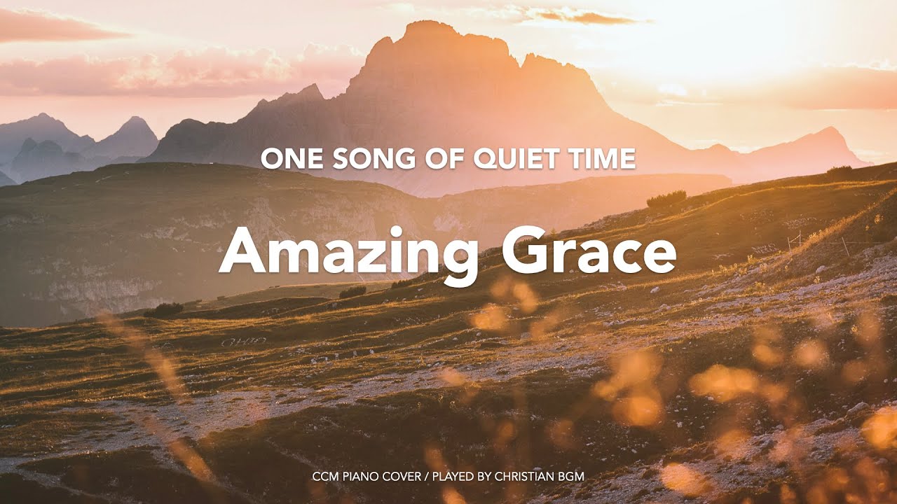 [1시간] 나 같은 죄인 살리신 / Amazing Grace / ccm piano