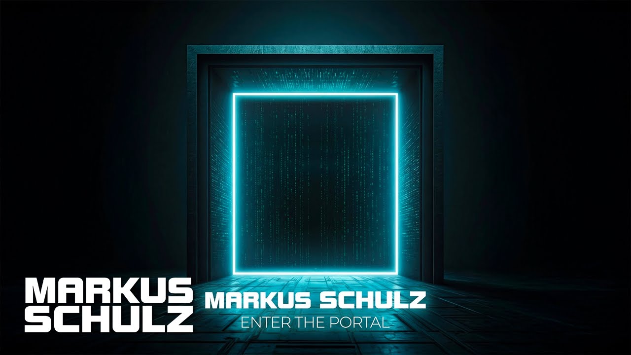 Markus Schulz - Enter The Portal