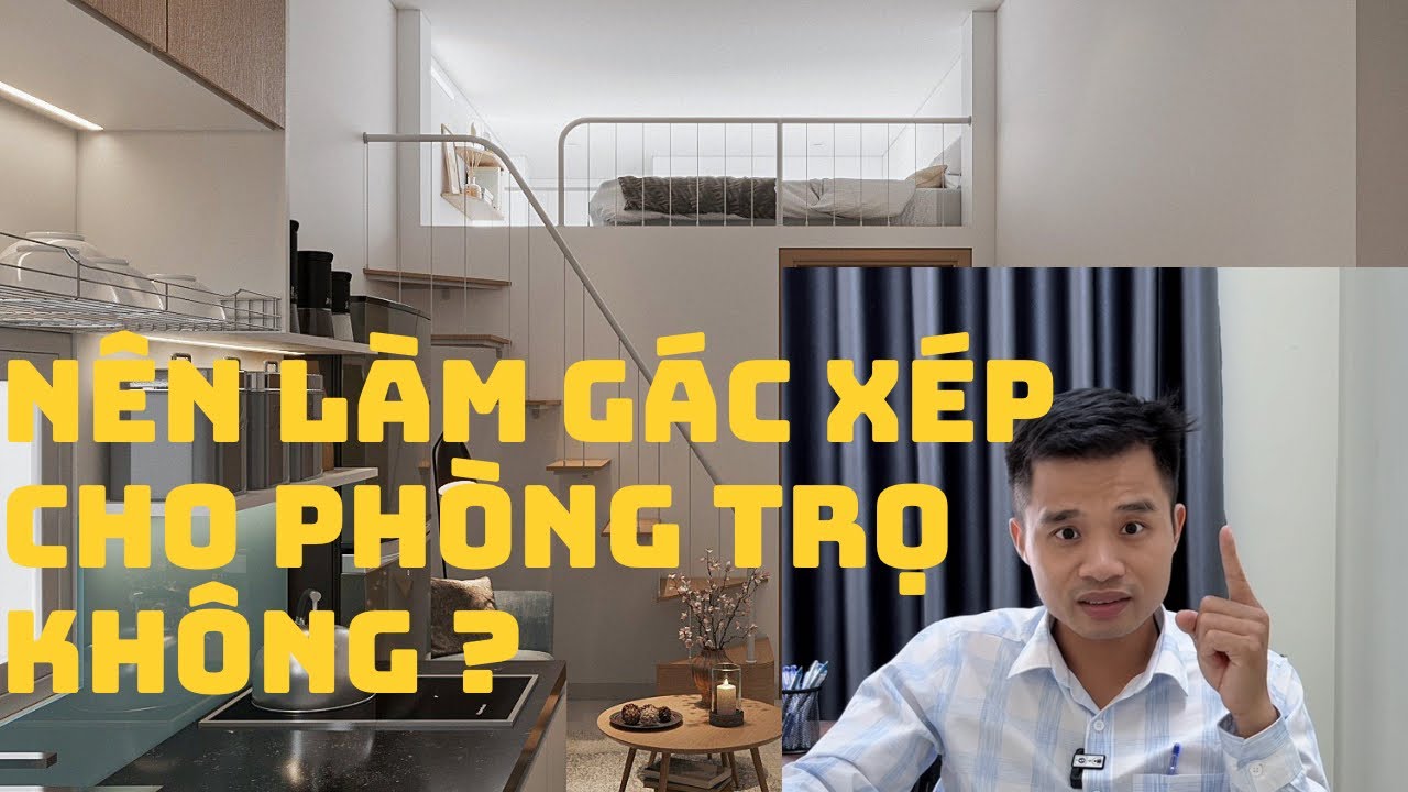 Có nên làm Gác Xép cho Phòng Trọ Chung Cư Mini hay không?