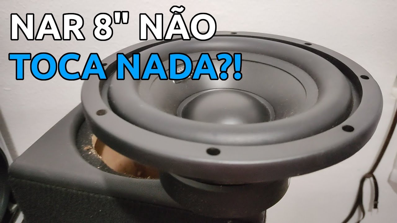 QUAL A PROPOSTA DO SUBWOOFER NAR 8