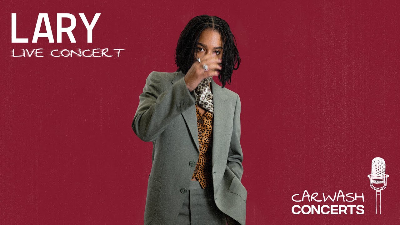 LARY | Live concert @Carwash Concerts