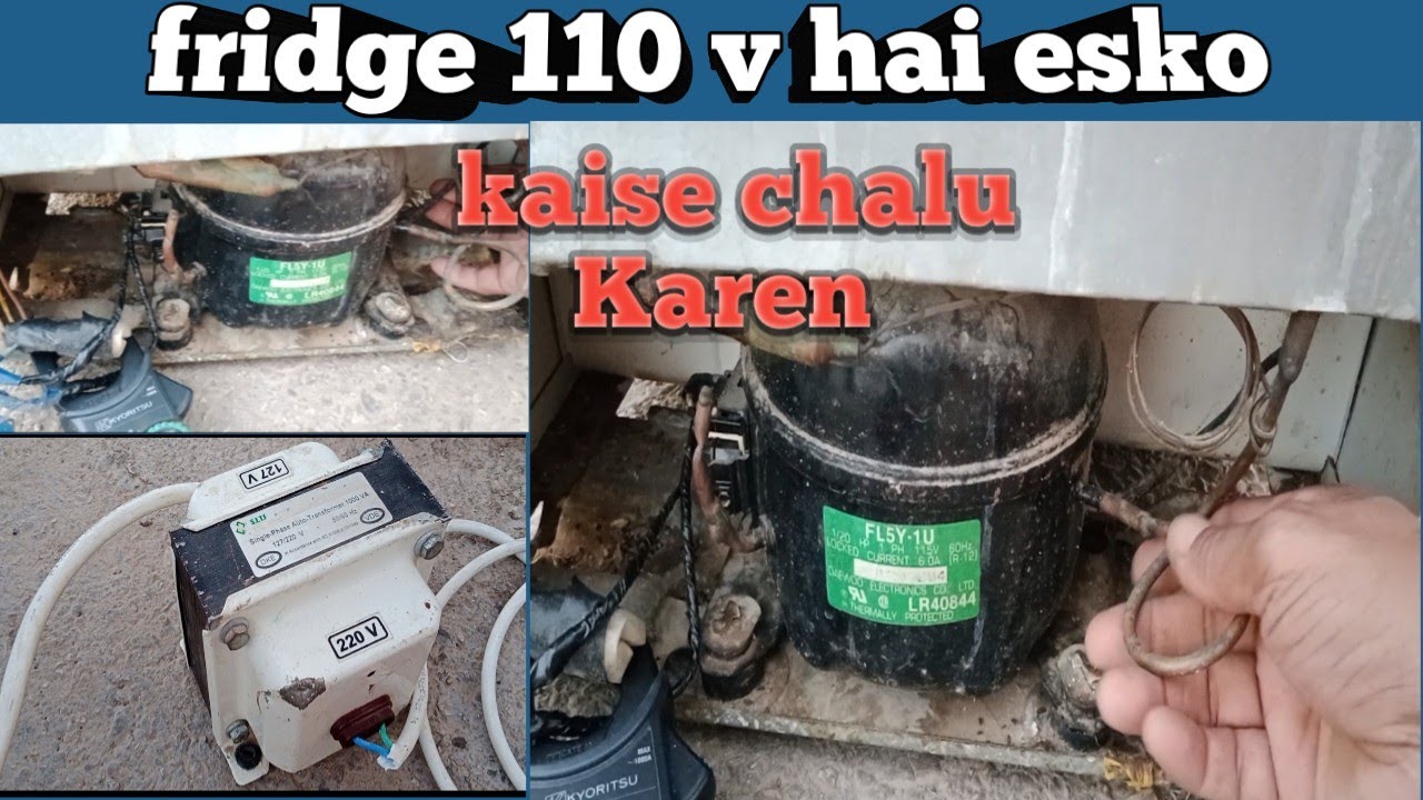 fridge 110 v hai esko kaise chalu Karen🔥