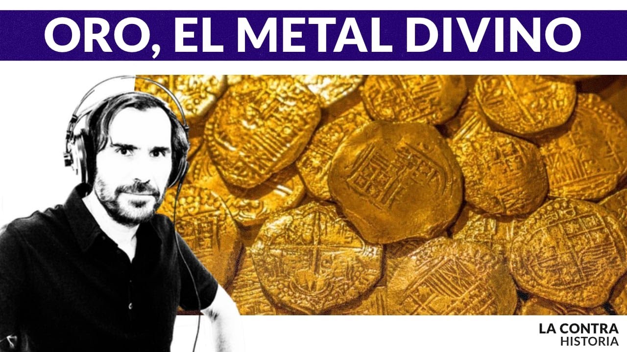 Oro, el metal divino